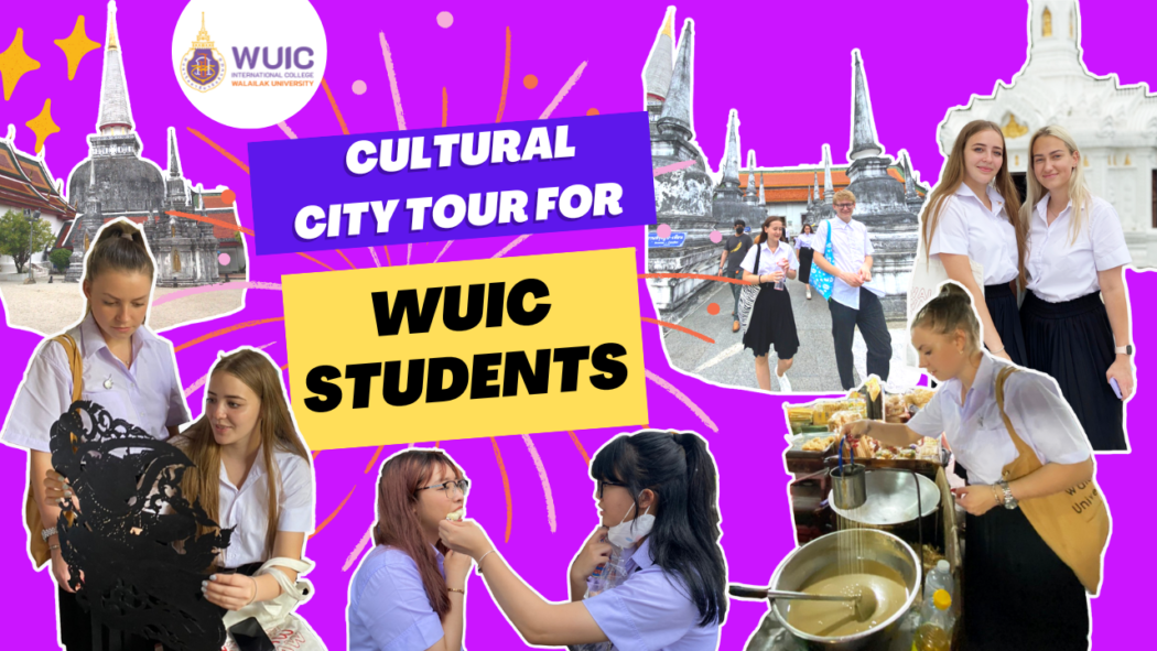 WUIC Organizes “Cultural City Tour for Exchange and Chinese Students” in Nakhon Si Thammarat CBD