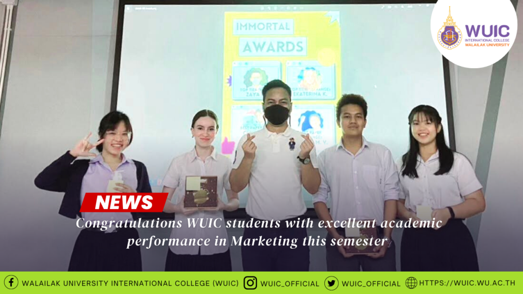 Congratulations WUIC students with excellent academic performance in Marketing this semester