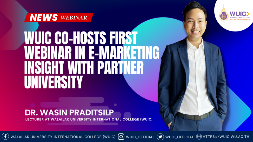 WUIC Co-Hosts First Webinar in E-Marketing Insight with Partner University