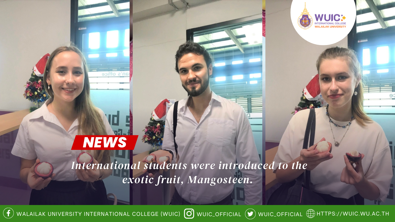 International students were introduced to the exotic fruit, Mangosteen.