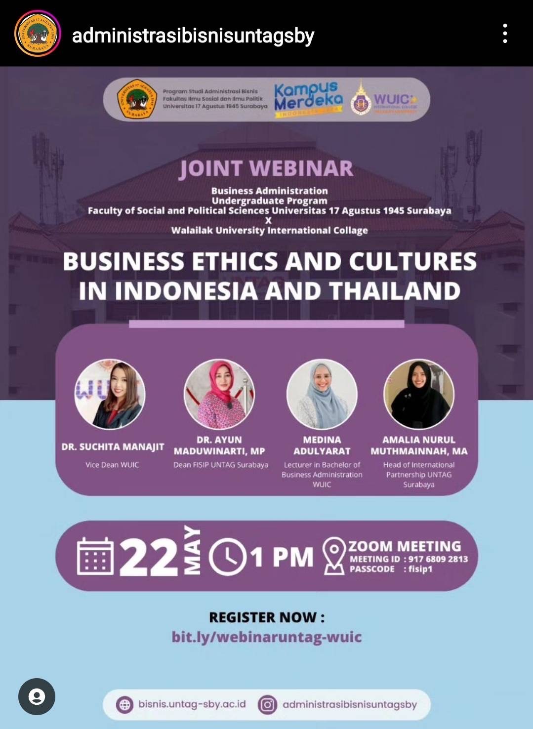 UNTAG Surabaya and WUIC joined hands to co-organize a highly anticipated webinar on the topic of "Business Ethics and Cultures in Indonesia and Thailand."