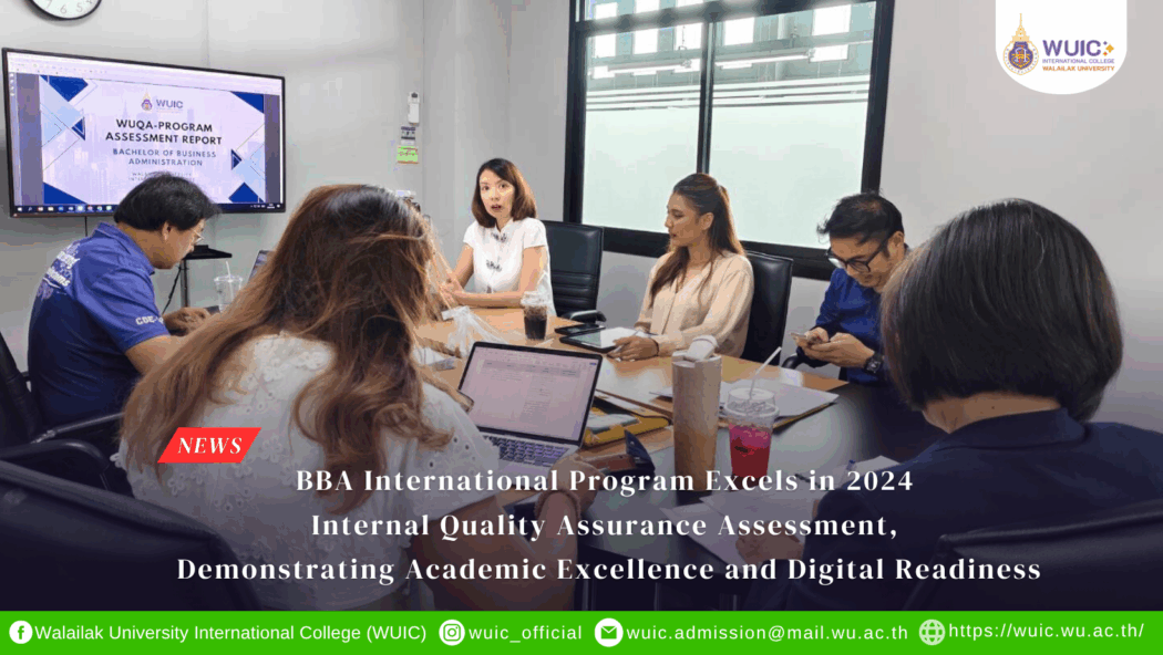 BBA International Program Excels in 2024 Internal Quality Assurance Assessment, Demonstrating Academic Excellence and Digital Readiness