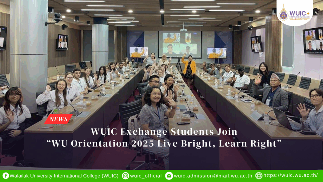 WUIC Exchange Students Join “WU Orientation 2025 Live Bright, Learn Right”