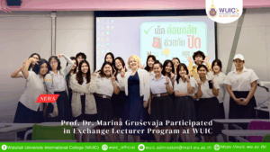 Prof. Dr. Marina Gruševaja Participated in Exchange Lecturer Program at WUIC