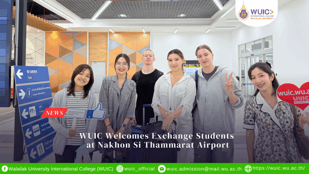 WUIC Welcomes Exchange Students at Nakhon Si Thammarat Airport